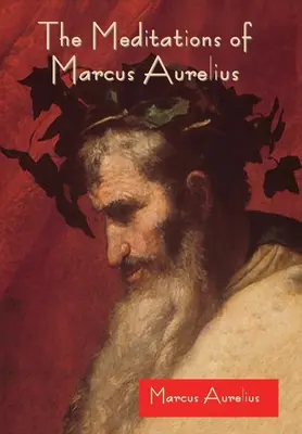 Die Meditationen des Marcus Aurelius - The Meditations of Marcus Aurelius