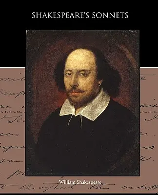 Shakespeares Sonette - Shakespeare s Sonnets