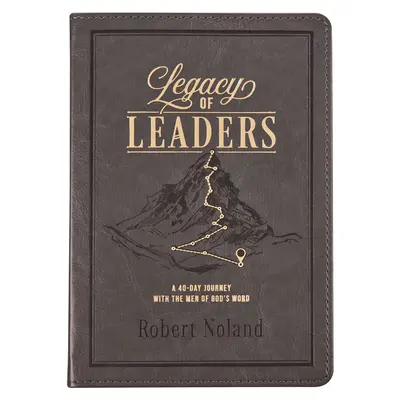 Legacy of Leaders Andacht - Legacy of Leaders Devotional