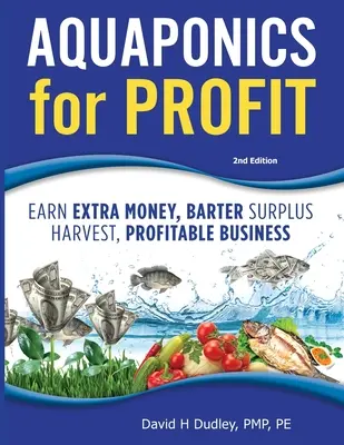 Aquaponik für Profit - Aquaponics for Profit