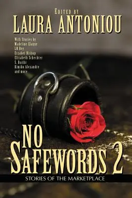 No Safewords 2: Geschichten vom Marktplatz - No Safewords 2: Stories of the Marketplace