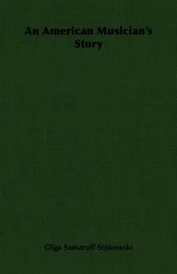 Die Geschichte eines amerikanischen Musikers - An American Musician's Story