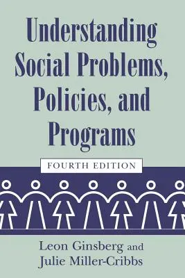 Soziale Probleme, Politiken und Programme verstehen - Understanding Social Problems, Policies, and Programs