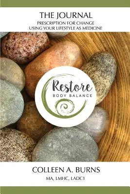 Die Zeitschrift: Ihr Lebensstil als Medizin - The Journal: Using Your Lifestyle as Medicine