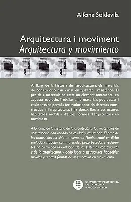 Architektur und Bewegung - Arquitectura I Moviment