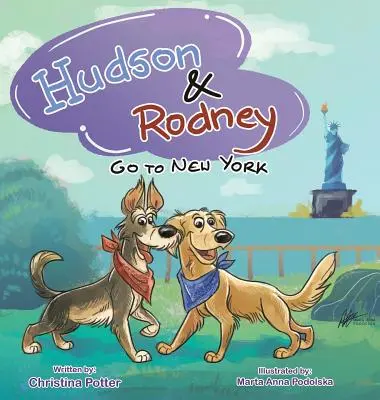 Hudson und Rodney: Aufbruch nach New York - Hudson & Rodney: Go To New York