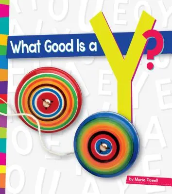 Wozu ist ein Y gut? - What Good Is a Y?