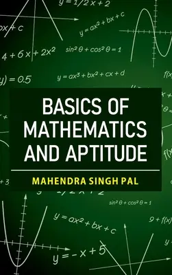 Grundlagen der Mathematik und Begabung - Basics Of Mathematics And Aptitude