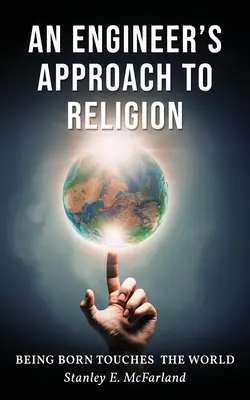 Der Ansatz eines Ingenieurs zur Religion - An Engineer's Approach to Religion
