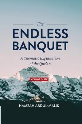 Das unendliche Festmahl (Band III) - The Endless Banquet (Volume III)