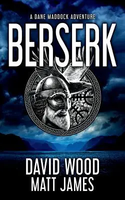 Berserker: Ein Dane Maddock Abenteuer - Berserk: A Dane Maddock Adventure