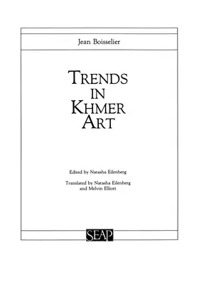 Trends in der Khmer-Kunst - Trends in Khmer Art