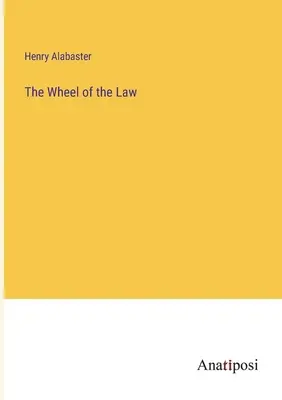 Das Rad des Gesetzes - The Wheel of the Law
