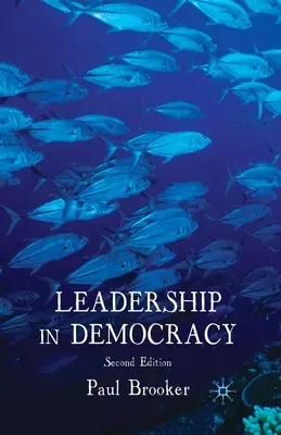 Führen in der Demokratie - Leadership in Democracy