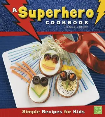 Ein Superhelden-Kochbuch - A Superhero Cookbook