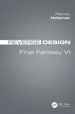 Umgekehrtes Design: Final Fantasy VI - Reverse Design: Final Fantasy VI