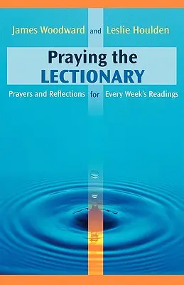Das Lektionar beten - Praying the Lectionary