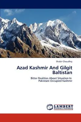 Azad Kaschmir und Gilgit Baltistan - Azad Kashmir and Gilgit Baltistan