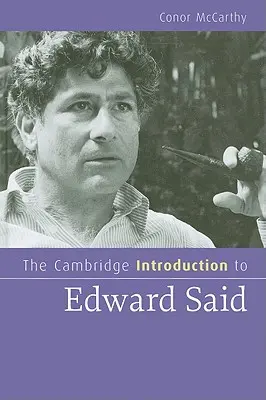 Die Cambridge-Einführung in Edward Said - The Cambridge Introduction to Edward Said