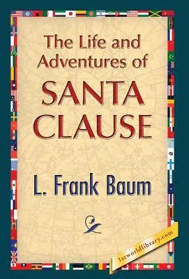 Das Leben und die Abenteuer von Santa Clause - The Life and Adventures of Santa Clause