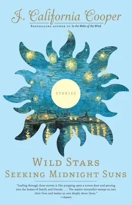 Wilde Sterne auf der Suche nach Mitternachtssonnen - Wild Stars Seeking Midnight Suns
