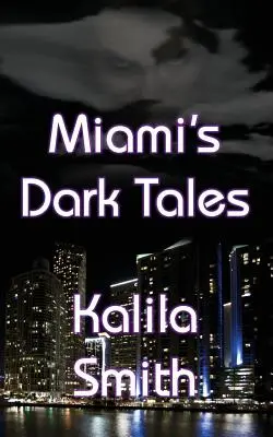 Miamis dunkle Geschichten - Miami's Dark Tales