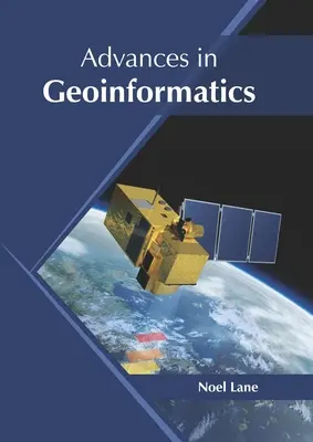 Fortschritte in der Geoinformatik - Advances in Geoinformatics