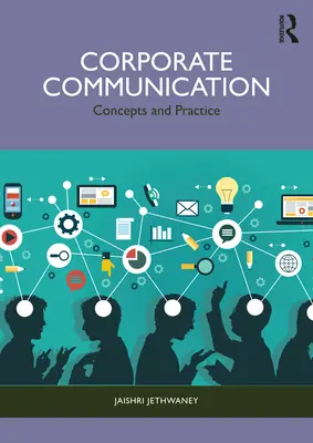 Unternehmenskommunikation: Konzepte und Praxis - Corporate Communication: Concepts and Practice