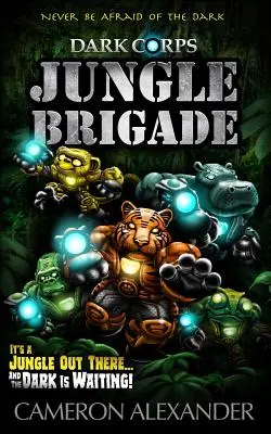Dschungel-Brigade - Jungle Brigade