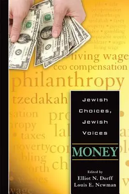 Jüdische Entscheidungen, jüdische Stimmen: Geld - Jewish Choices, Jewish Voices: Money