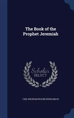 Das Buch des Propheten Jeremia - The Book of the Prophet Jeremiah