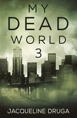 Meine tote Welt 3 - My Dead World 3