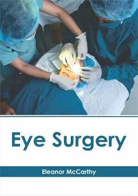 Augenchirurgie - Eye Surgery