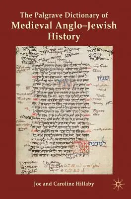 Das Palgrave-Wörterbuch der mittelalterlichen anglo-jüdischen Geschichte - The Palgrave Dictionary of Medieval Anglo-Jewish History