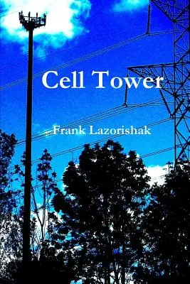 Zellturm - Cell Tower