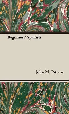 Spanisch für Anfänger - Beginners' Spanish