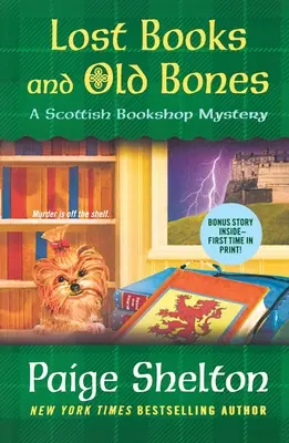 Verlorene Bücher und alte Knochen: Ein schottischer Buchhandlungskrimi - Lost Books and Old Bones: A Scottish Bookshop Mystery