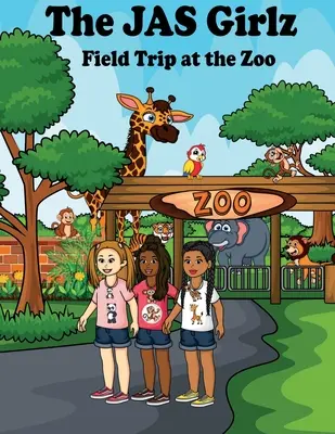 Die JAS Girlz machen einen Ausflug in den Zoo - The JAS Girlz Field Trip at the Zoo