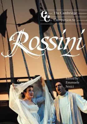Der Cambridge-Begleiter zu Rossini - The Cambridge Companion to Rossini
