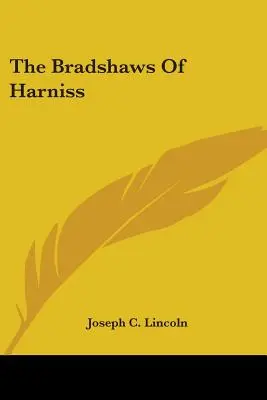 Die Bradshaws von Harniss - The Bradshaws Of Harniss