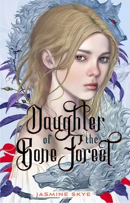Die Tochter des Knochenwaldes - Daughter of the Bone Forest