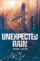 Unerwarteter Regen - Unexpected Rain