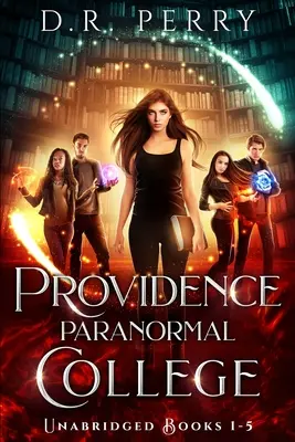 Providence Paranormal College (Bücher 1-5): Bärenhaftes Erwachen, Reißzähne für die Erinnerungen, Von Wolf und Frieden, Drache mein Herz um, Dschinn und Bär es - Providence Paranormal College (Books 1-5): Bearly Awake, Fangs for the Memories, Of Wolf and Peace, Dragon my Heart Around, Djinn and Bear It