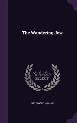 Der wandernde Jude - The Wandering Jew