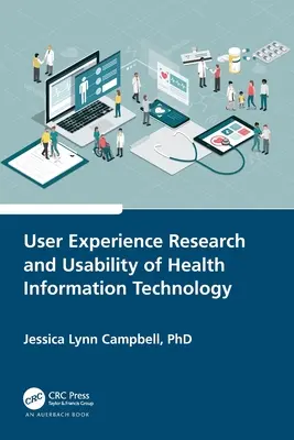 Benutzererfahrungsforschung und Benutzerfreundlichkeit von Gesundheitsinformationstechnologie - User Experience Research and Usability of Health Information Technology
