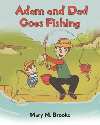 Adam und Papa gehen fischen - Adam and Dad Goes Fishing