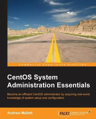 CentOS Systemverwaltung - Grundlagen - CentOS System Administration Essentials