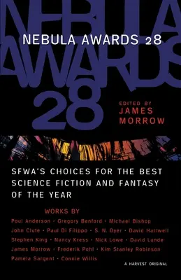 Nebula Awards 28: Die Wahl der Sfwa für die beste Science Fiction und Fantasy des Jahres - Nebula Awards 28: Sfwa's Choices for the Best Science Fiction and Fantasy of the Year