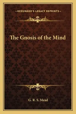 Die Gnosis des Geistes - The Gnosis of the Mind