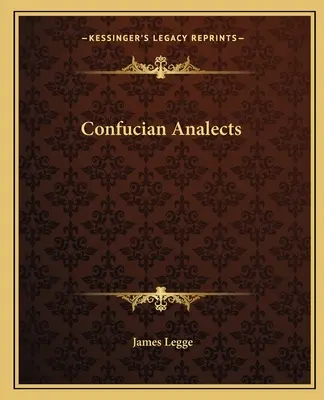 Konfuzianische Analecten - Confucian Analects